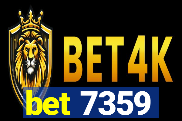 bet 7359